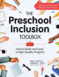 The Preschool Inclusion Toolbox : How to Build and Lead a High-Quality Program