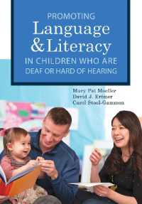 Promoting Speech, Language, and Literacy in Children Who Are Deaf or Hard of Hearing (Communication and Language Intervention)