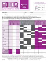 Test of Integrated Language and Literacy Skills® (TILLS®) Examiner Record Form