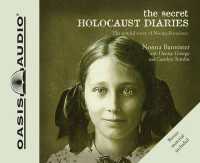 The Secret Holocaust Diaries : The Untold Story of Nonna Bannister
