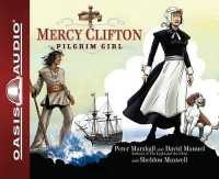 Mercy Clifton : Pilgrim Girl Volume 2 (Crimson Cross)