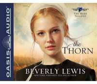 The Thorn : Volume 1 (Rose Trilogy)