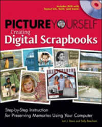 Picture Yourself Creating Digital Scrapbooks (Picture Yourself...) （PAP/DVDR）
