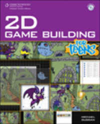 2D Game Building for Teens : For Teens (For Teens) （1 PAP/CDR）