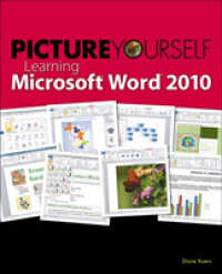 Picture Yourself Learning Microsoft Word 2010 : Step-by-step