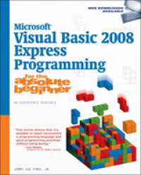 Microsoft Visual Basic 2008 Express Programming for the Absolute Beginner （1ST）