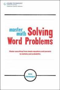 Master Math: Solving Word Problems : Analyze Any Word Problem, Translate It into Mathematical Terms, and Get the Answer Right! (Master Math Series)