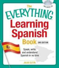 Everything Learning Spanish Book with Cd : Speak, Write, and Understand Basic Spanish in No Time (Everything (R)) -- Paperback / softback