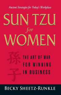Sun Tzu for Women : The Art of War for Winning in Business
