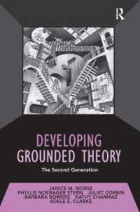 グラウンデッド・セオリーの発達<br>Developing Grounded Theory : The Second Generation (Developing Qualitative Inquiry)