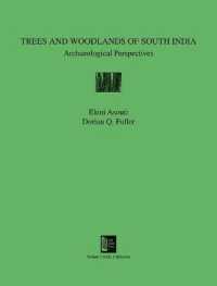 Trees and Woodlands of South India : Archaeological Perspectives