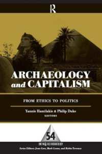 Archaeology and Capitalism : From Ethics to Politics