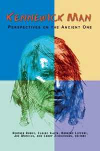 Kennewick Man : Perspectives on the Ancient One