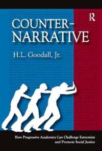 Counter-Narrative : How Progressive Academics Can Challenge Extremists and Promote Social Justice