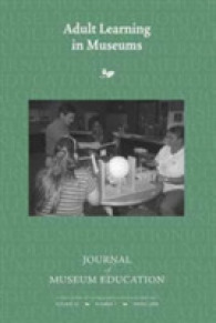 Adult Learning in Museums : Journal of Museum Education 33:1 Thematic Issue (Journal of Museum Education)