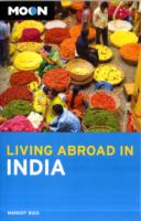 Moon Living Abroad in India (Moon Living Abroad)