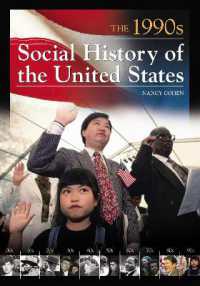 アメリカ合衆国社会史百科（全１０巻）<br>Social History of the United States : [10 volumes]