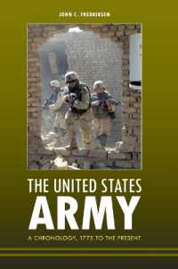 アメリカ陸軍史：1775年から現在まで<br>The United States Army : A Chronology, 1775 to the Present