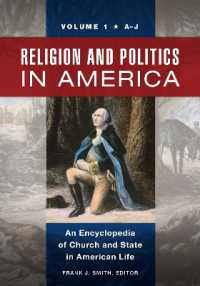 Religion and Politics in America : An Encyclopedia of Church and State in American Life [2 volumes]
