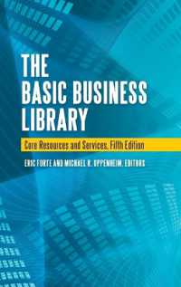 The Basic Business Library : Core Resources and Services （5TH）