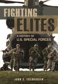 Fighting Elites : A History of U.S. Special Forces