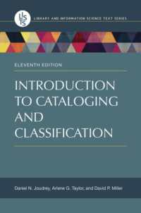 Introduction to Cataloging and Classification (Library and Information Science Text Series) （11TH）