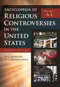 アメリカ宗教論争百科事典（第２版・全２巻）<br>Encyclopedia of Religious Controversies in the United States : [2 volumes] （2ND）