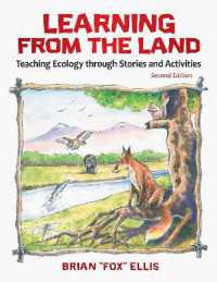 Learning from the Land : Teaching Ecology through Stories and Activities （2ND）