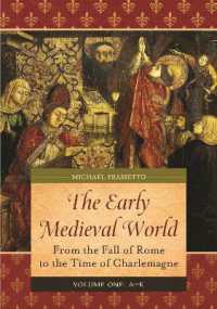 The Early Medieval World : From the Fall of Rome to the Time of Charlemagne [2 volumes]