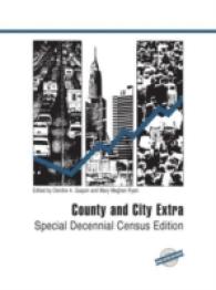米国各州・郡・都市データ年鑑：2010年国勢調査特別版<br>County and City Extra （Special Decennial Census）