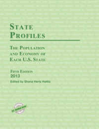 米国各州人口・経済データ(2013年版)<br>State Profiles 2013 : The Population and Economy of Each U.S. State (State Profiles) （5TH）