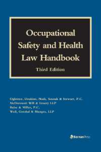 米国労働安全衛生法ハンドブック(第３版）<br>Occupational Safety and Health Law Handbook （3RD）