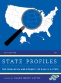 米国各州人口・経済データ(2014年版)<br>State Profiles 2014 : The Population and Economy of Each U.S. State (State Profiles) （6TH）