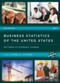 米国企業統計（2014年版）<br>Business Statistics of the United States 2014 : Patterns of Economic Change (Business Statistics of the United States) （19TH）