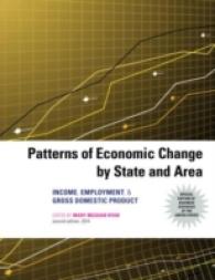 全米経済動向：所得、雇用とGDP（2014年版）<br>Patterns of Economic Change by State and Area 2014 : Income, Employment, & Gross Domestic Product （2ND）