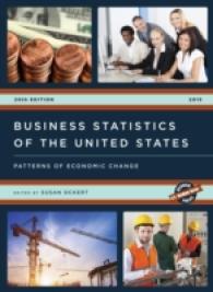 米国企業統計（2015年版）<br>Business Statistics of the United States 2015 : Patterns of Economic Change (Business Statistics of the United States) （20TH）