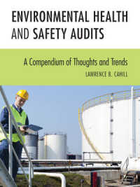 Environmental Health and Safety Audits : A Compendium of Thoughts and Trends