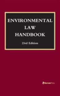 米国環境法ハンドブック（第２３版）<br>Environmental Law Handbook (Environmental Law Handbook) （23TH）