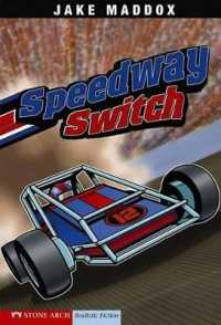 Speedway Switch (Jake Maddox Sports Stories)