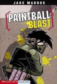 Paintball Blast (Jake Maddox Boys Sports Stories)