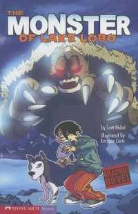 Graphic Sparks: the Monster of Lake Lobo (Graphic Sparks)