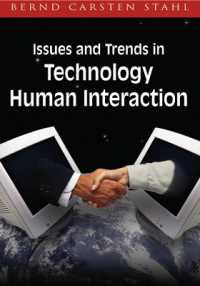 テクノロジーと人間の相互作用：論点と傾向<br>Issues and Trends in Technology and Human Interaction