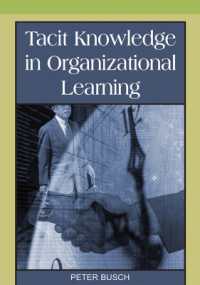 Tacit Knowledge in Organizational Learning