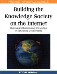 Building the Knowledge Society on the Internet : Sharing and Exchanging Knowledge in Networked Environments