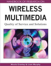 無線マルチメディア研究ハンドブック<br>Handbook of Research on Wireless Multimedia : Quality of Service and Solutions