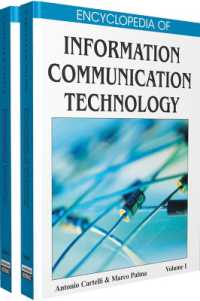 情報通信テクノロジーハンドブック（全２巻）<br>Encyclopedia of Information Communication Technology