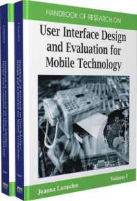 ユーザーインターフェース設計と評価ハンドブック（全２巻）<br>Handbook of Research on User Interface Design and Evaluation for Mobile Technology