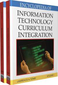 情報技術とカリキュラムの統合：百科事典（全２巻）<br>Encyclopedia of Information Technology Curriculum Integration