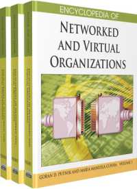 ネットワーク化および仮想社会百科事典（全３巻）<br>Encyclopedia of Networked and Virtual Organizations