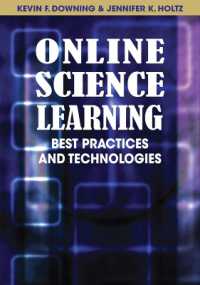 Online Science Learning : Best Practices and Technologies